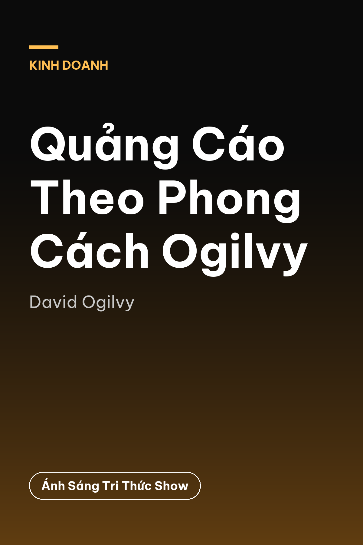 Quảng Cáo Theo Phong Cách Ogilvy — podcast bình luận sách