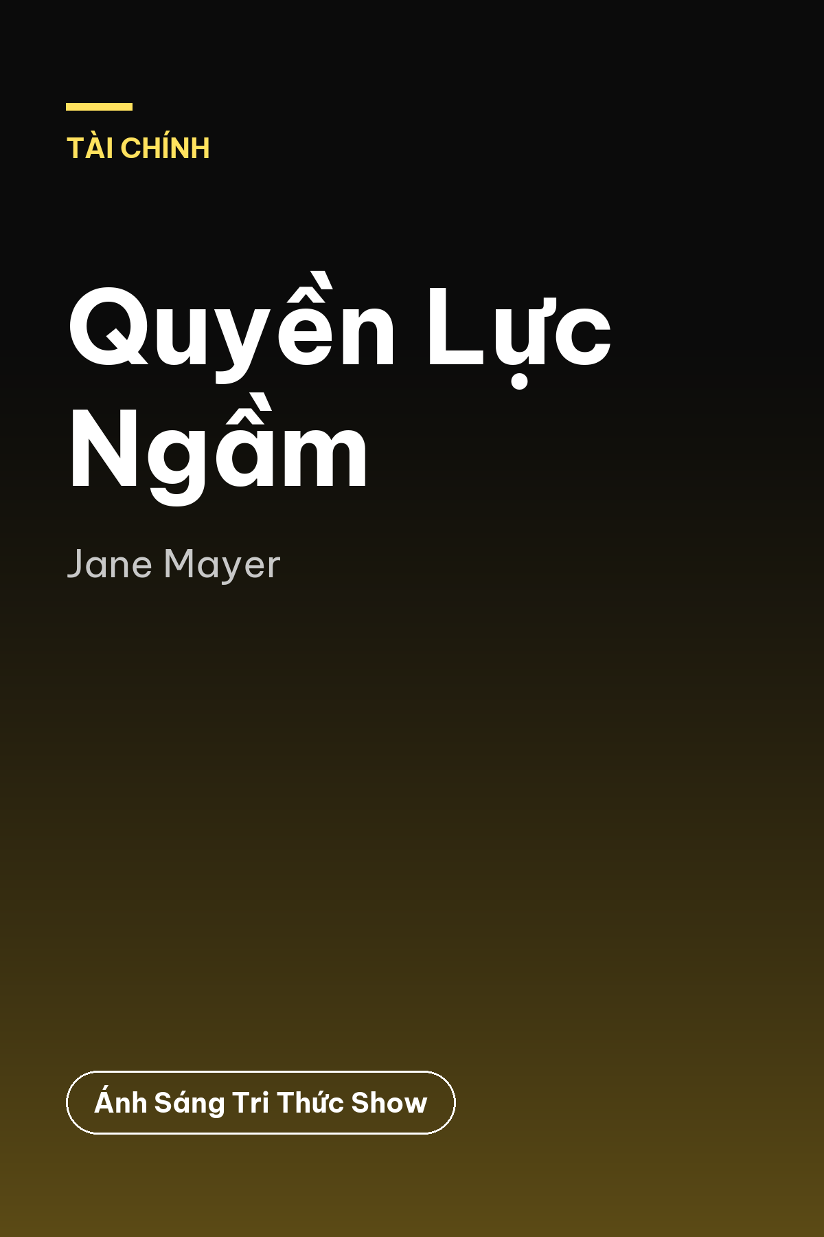 Quyền Lực Ngầm