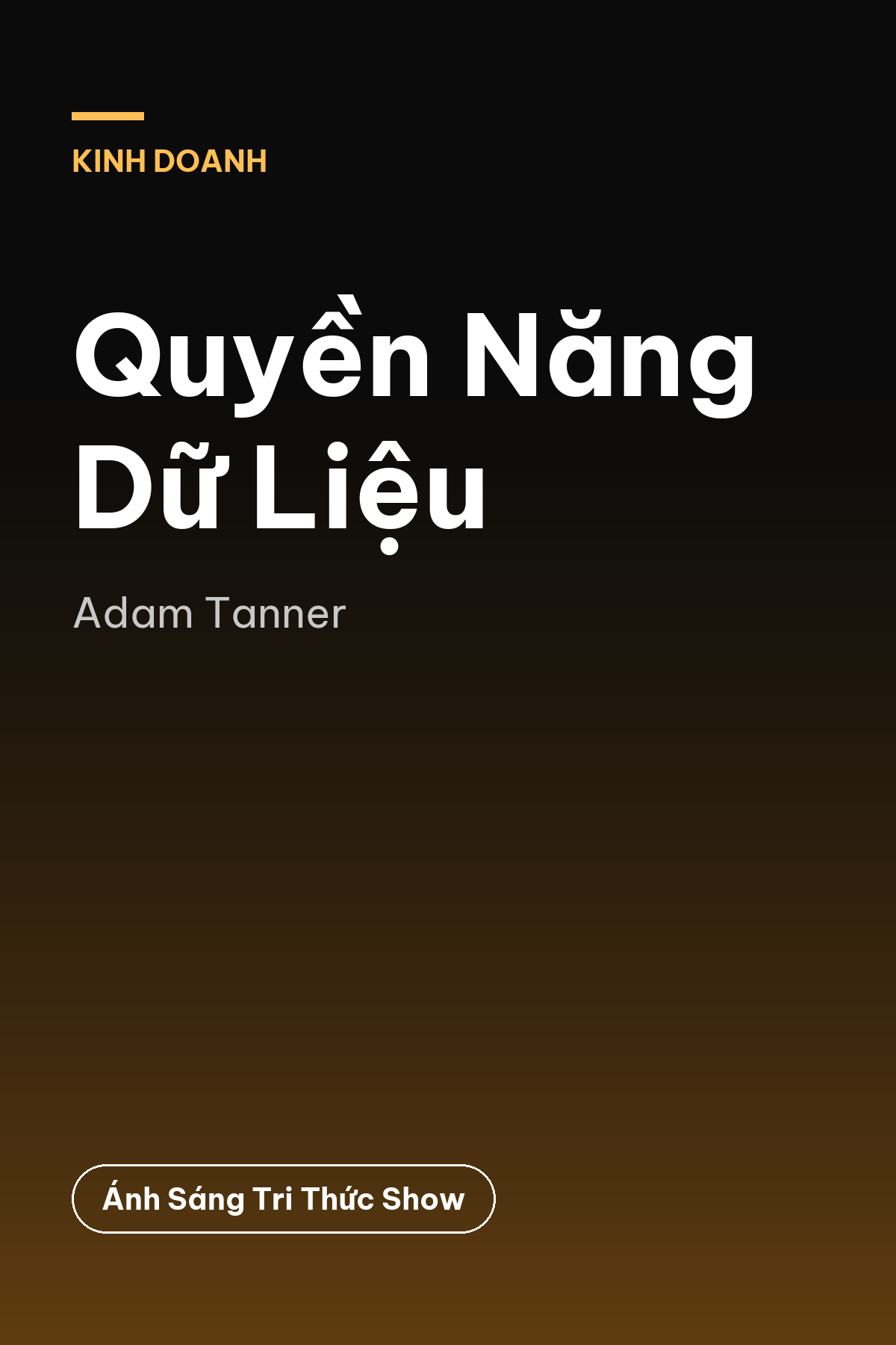 Quyền Năng Dữ Liệu — podcast bình luận sách