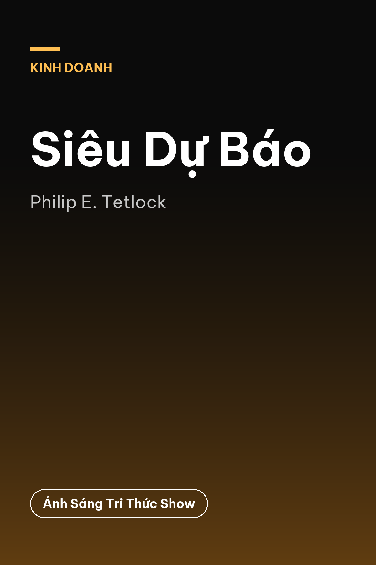 Siêu Dự Báo — podcast bình luận sách