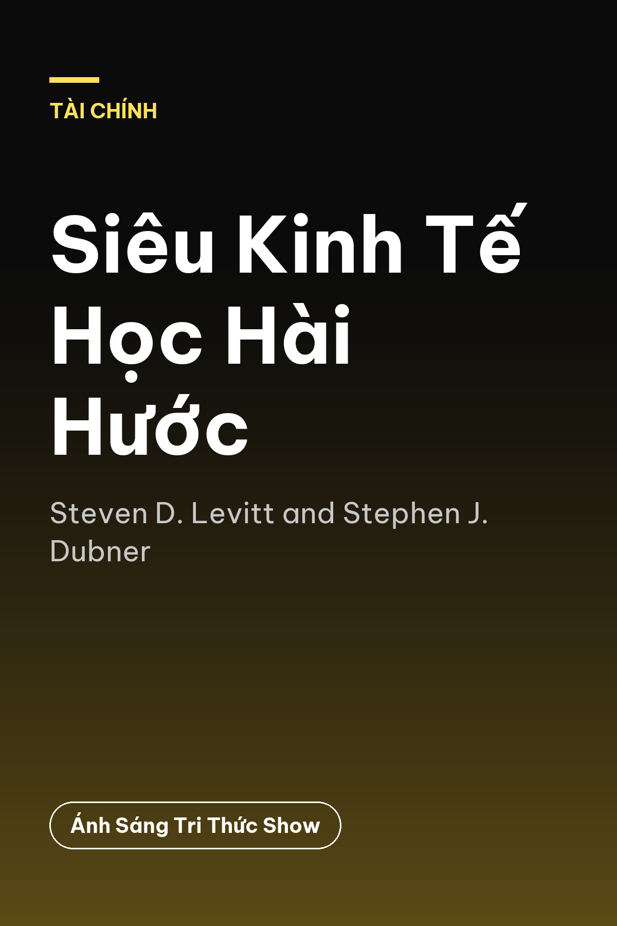 Siêu Kinh Tế Học Hài Hước