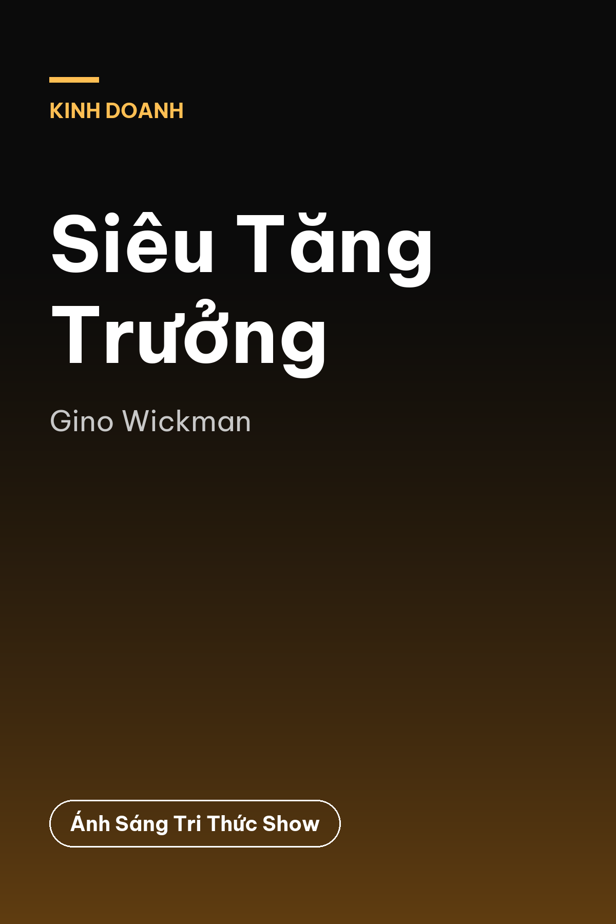 Siêu Tăng Trưởng — podcast bình luận sách