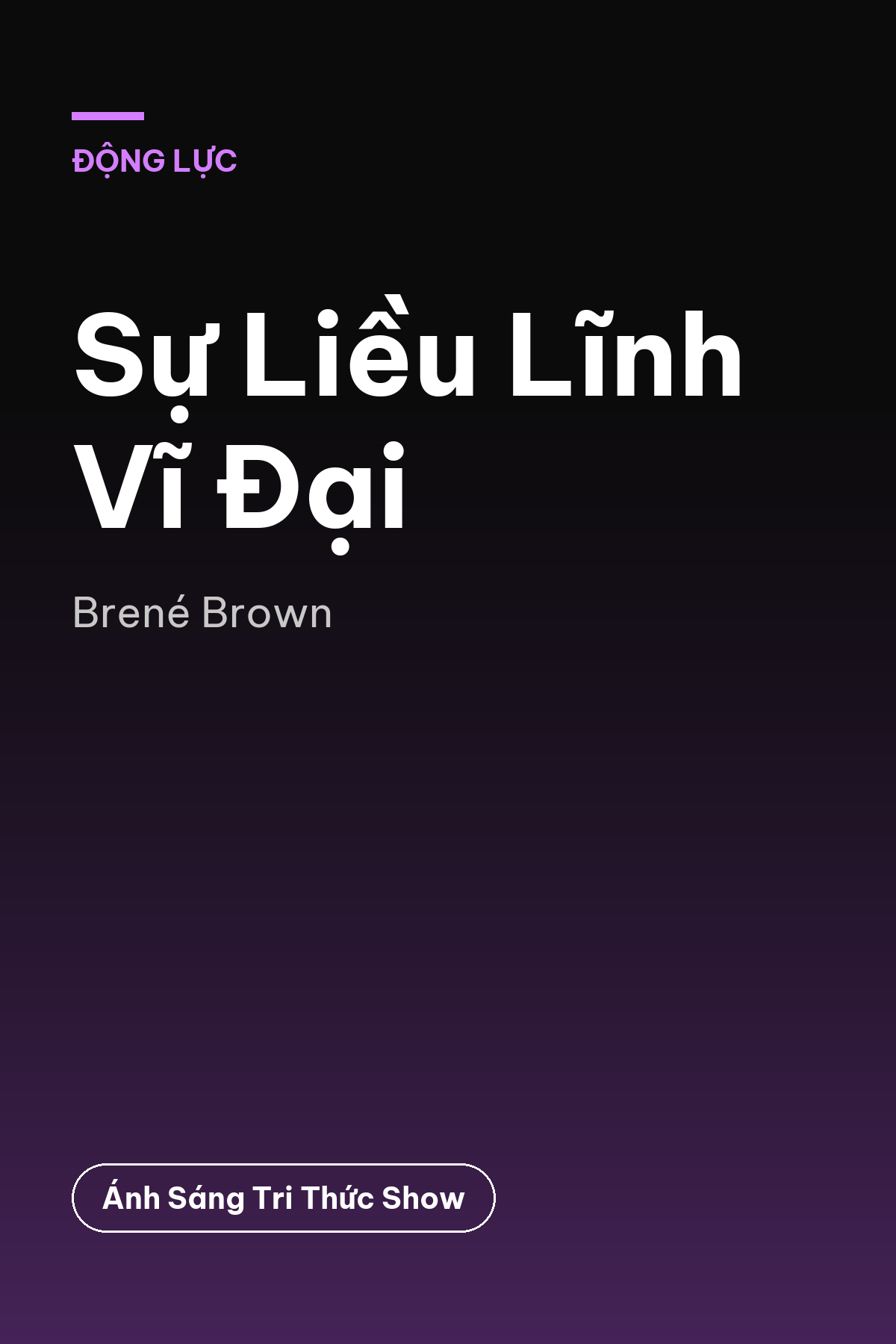 Sự Liều Lĩnh Vĩ Đại
