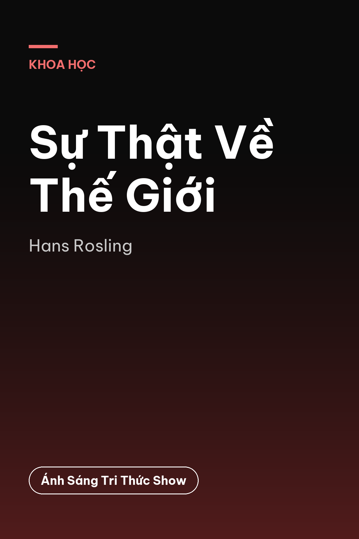 Sự Thật Về Thế Giới