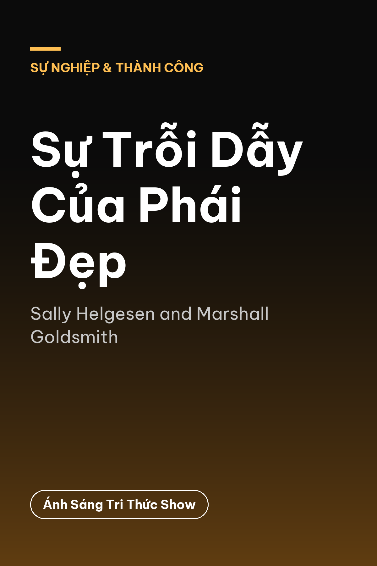 Sự Trỗi Dẫy Của Phái Đẹp — podcast bình luận sách