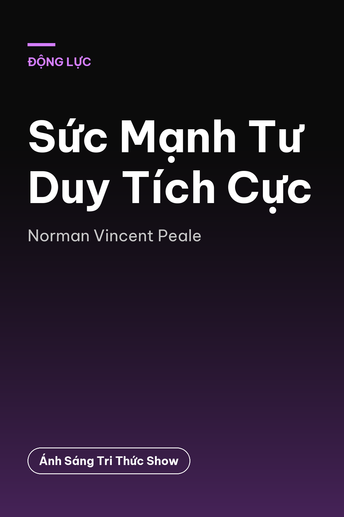 Sức Mạnh Tư Duy Tích Cực