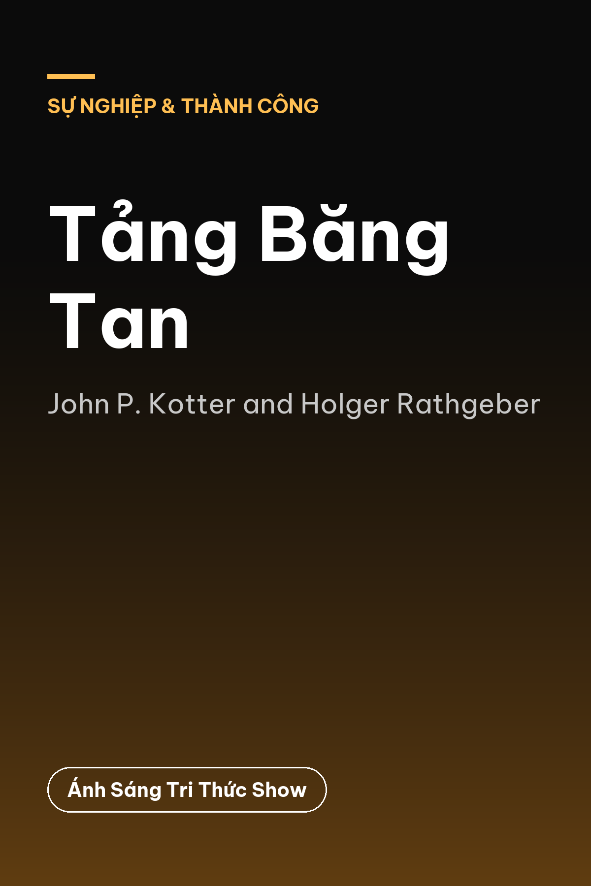 Tảng Băng Tan — podcast bình luận sách
