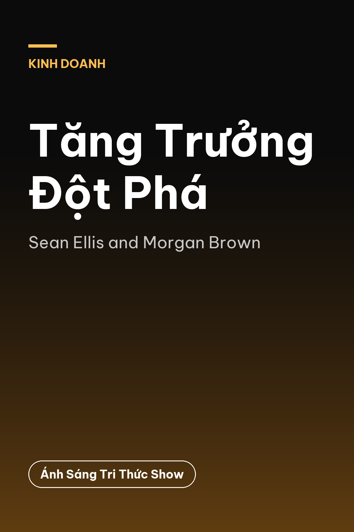 Tăng Trưởng Đột Phá — podcast bình luận sách