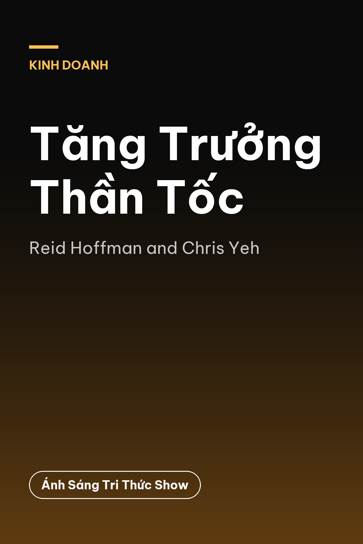 Tăng Trưởng Thần Tốc — podcast bình luận sách