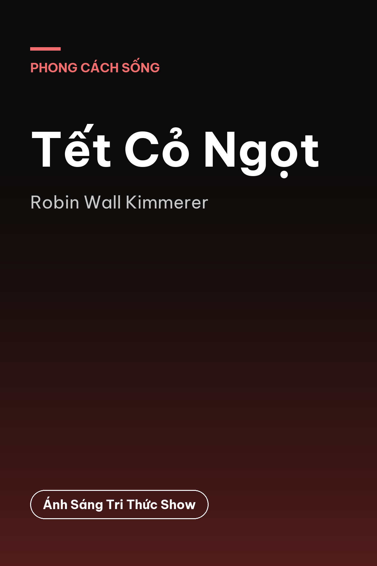 Tết Cỏ Ngọt