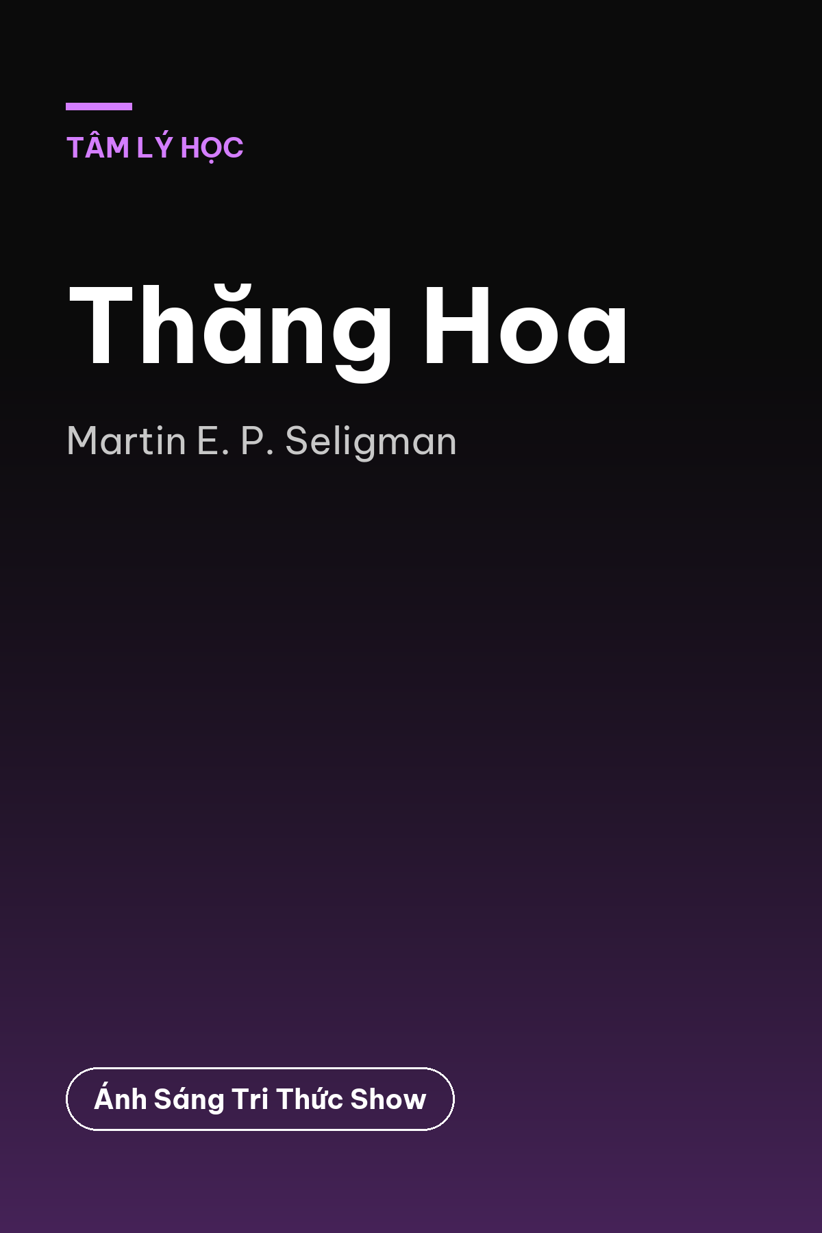 Thăng Hoa — podcast bình luận sách