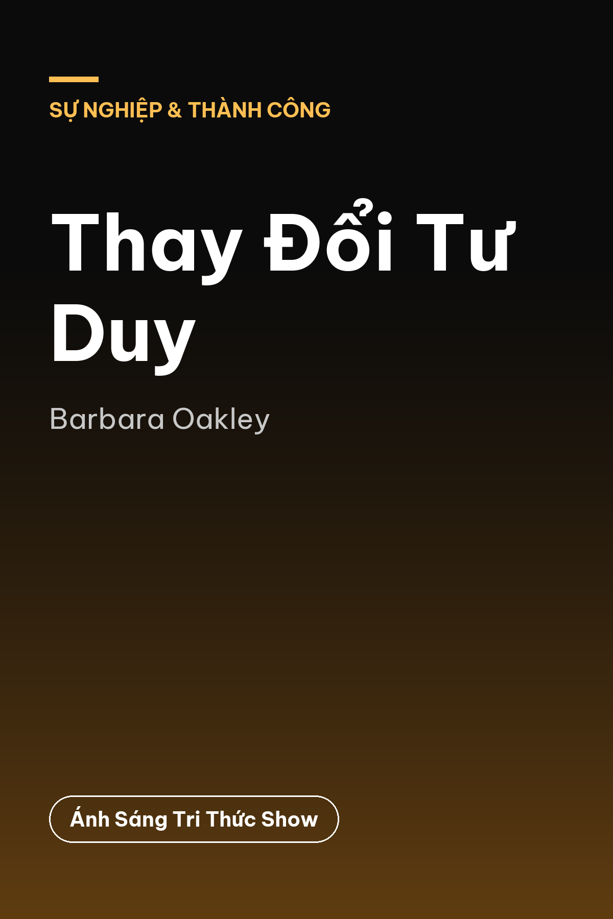 Thay Đổi Tư Duy — podcast bình luận sách