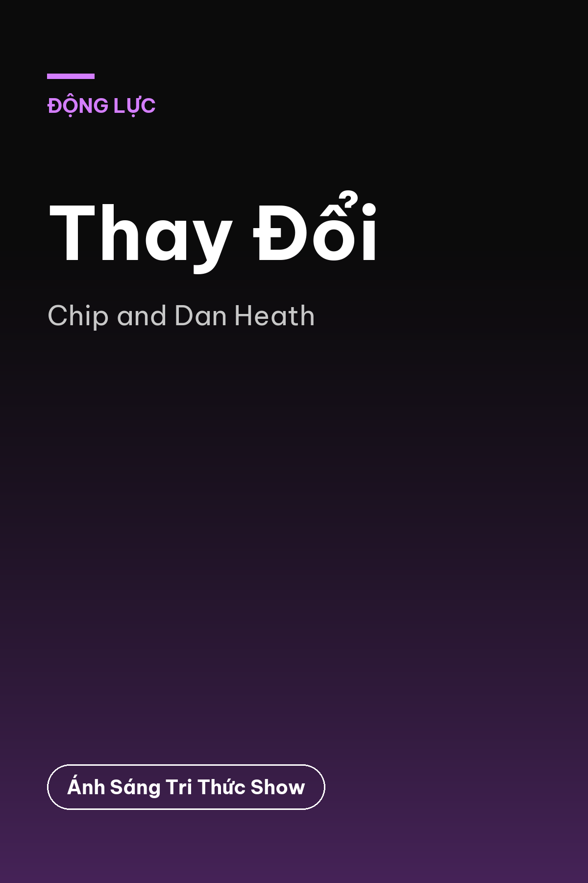 Thay Đổi — podcast bình luận sách