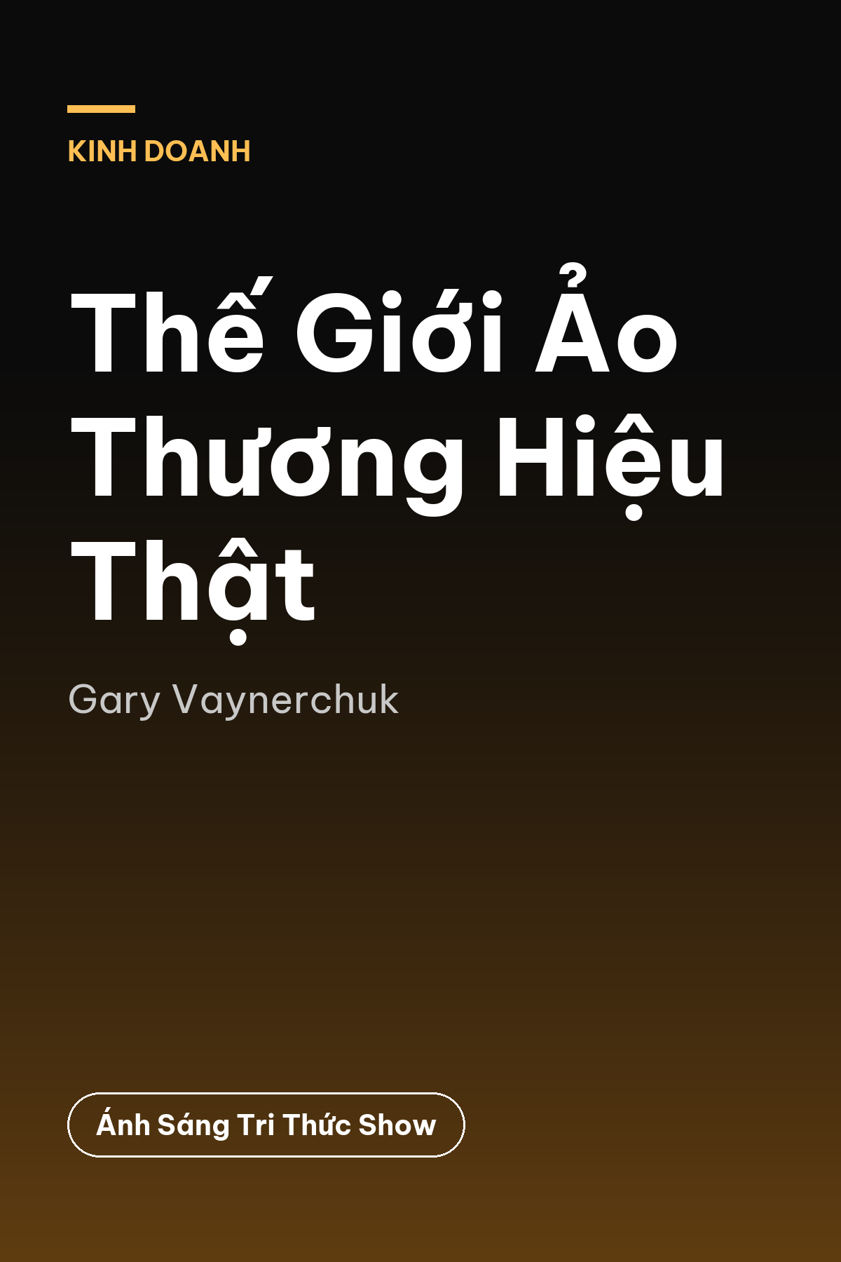 Thế Giới Ảo Thương Hiệu Thật — podcast bình luận sách