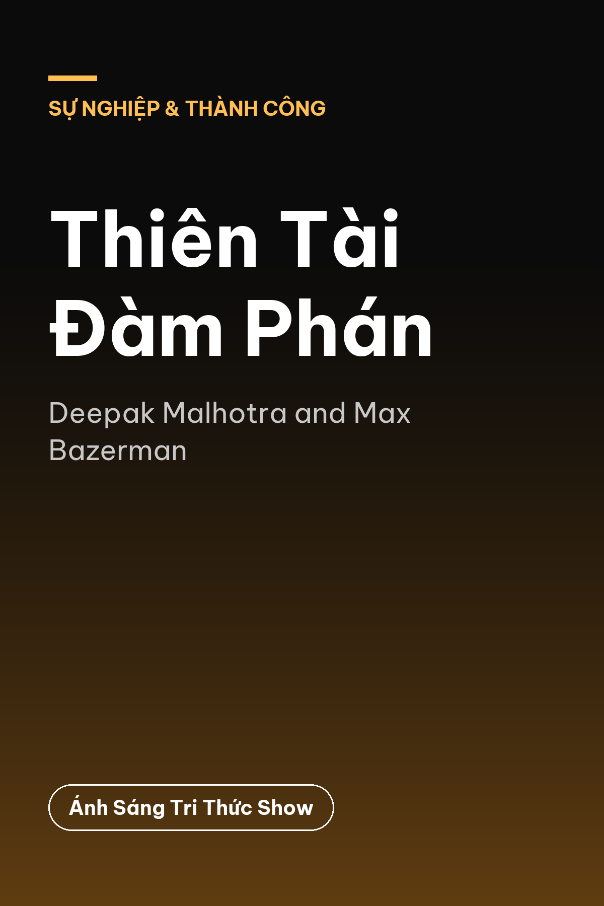 Thiên Tài Đàm Phán — podcast bình luận sách