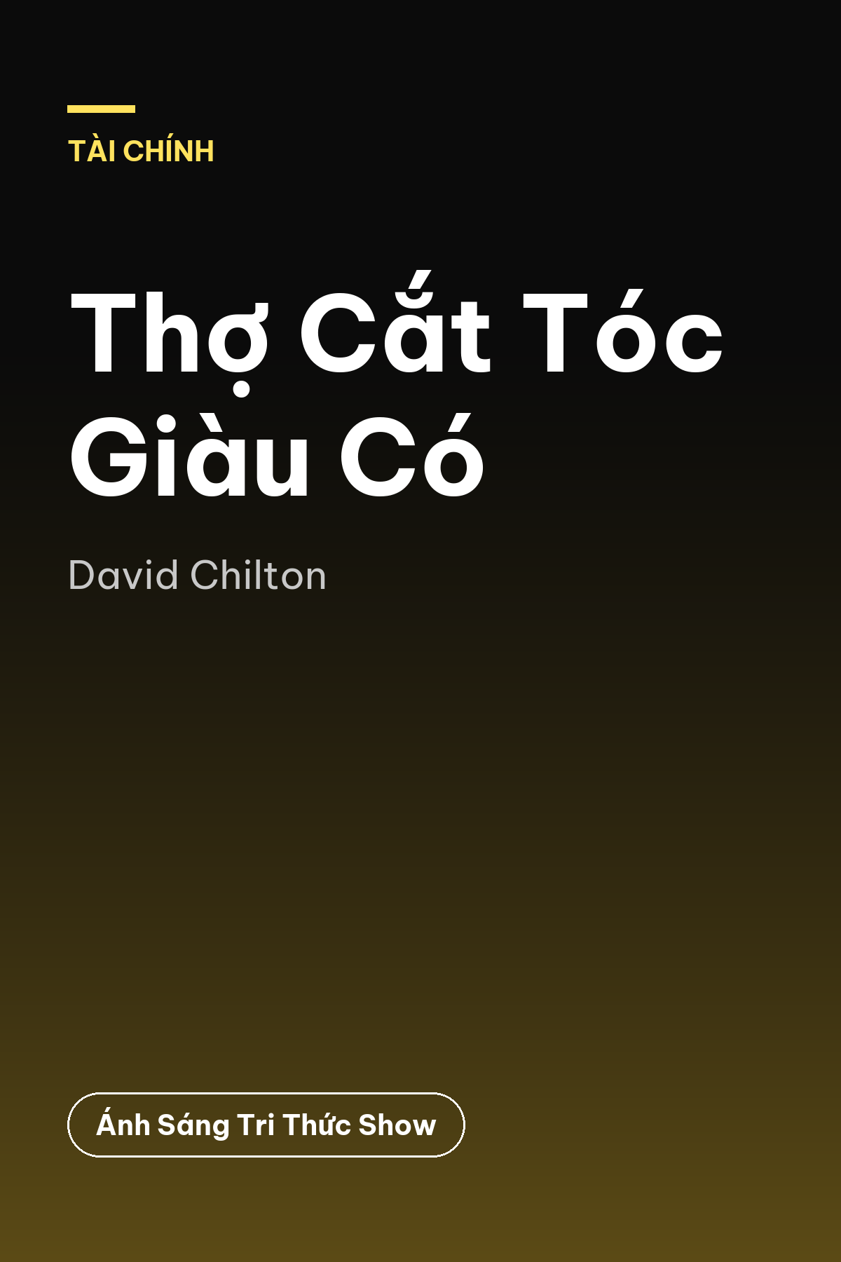 Thợ Cắt Tóc Giàu Có
