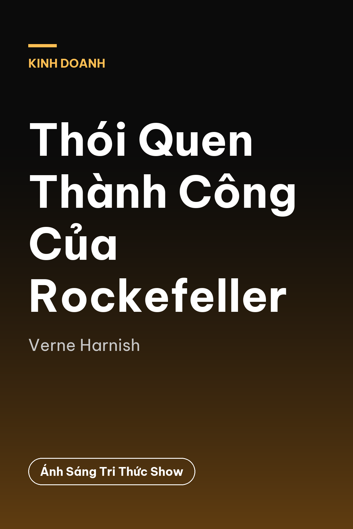 Thói Quen Thành Công Của Rockefeller — podcast bình luận sách