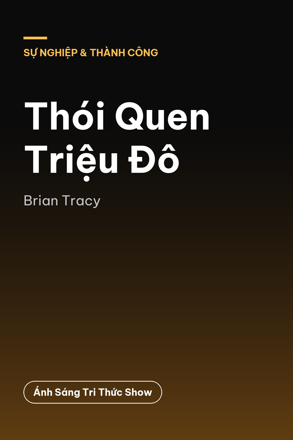 Thói Quen Triệu Đô — podcast bình luận sách