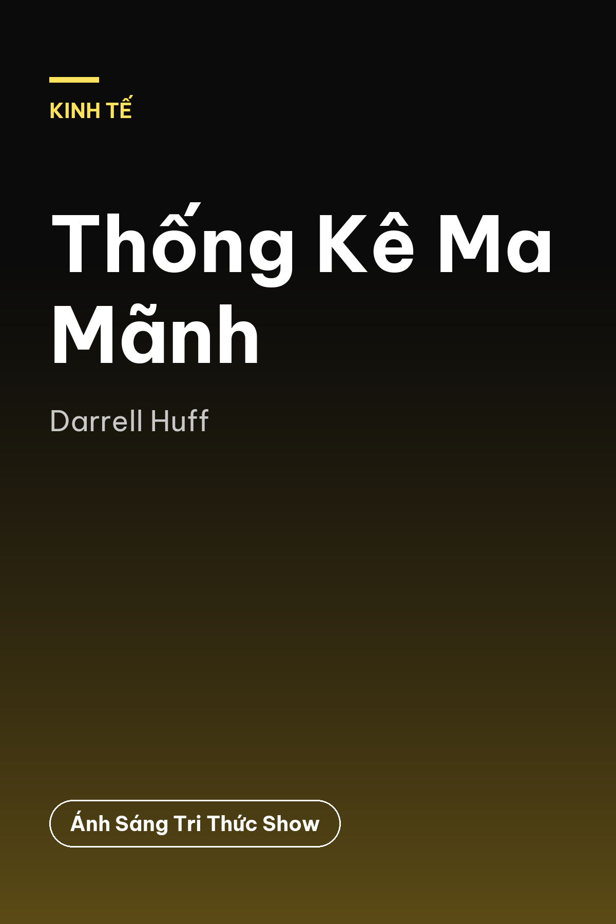 Thống Kê Ma Mãnh — podcast bình luận sách