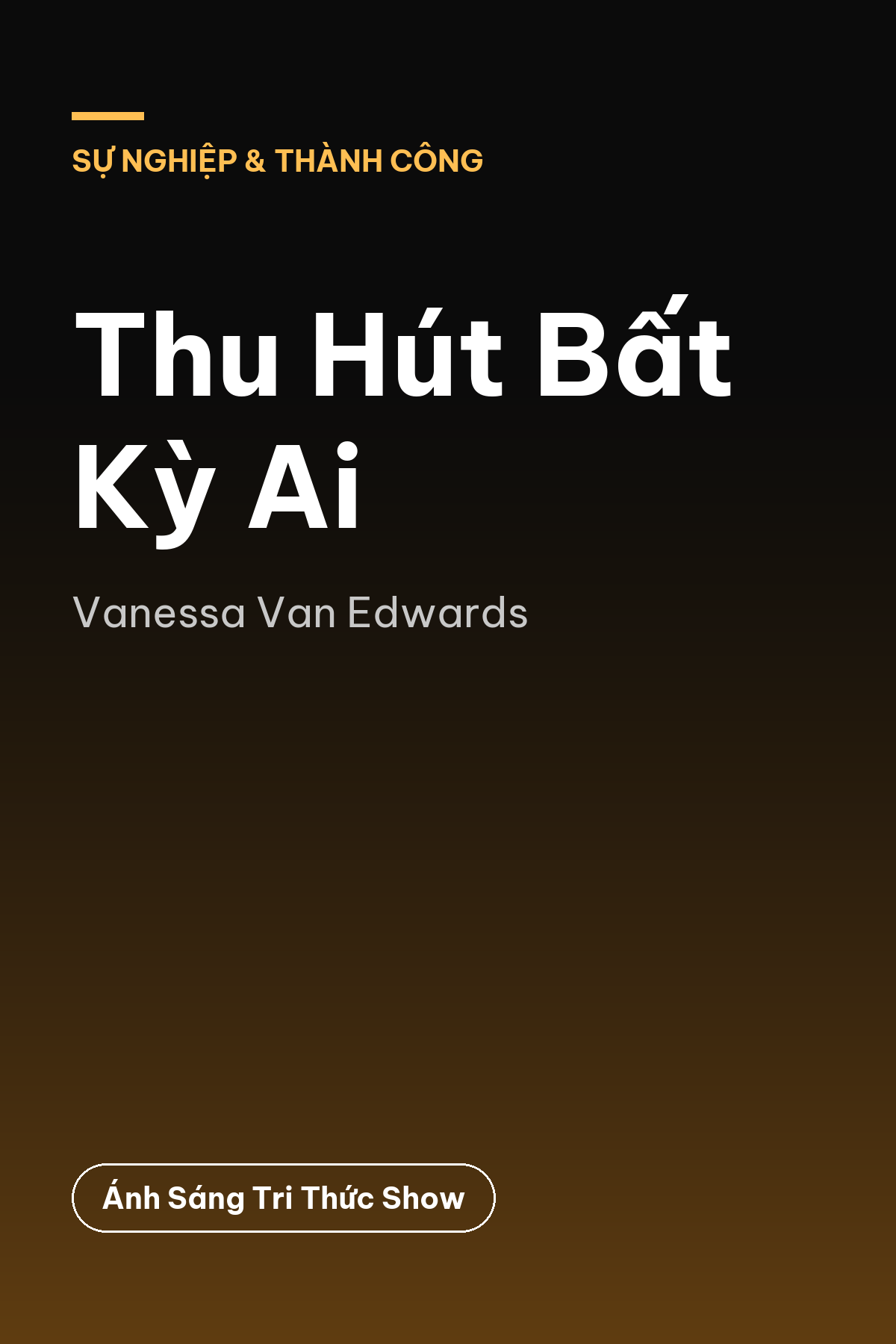 Thu Hút Bất Kỳ Ai