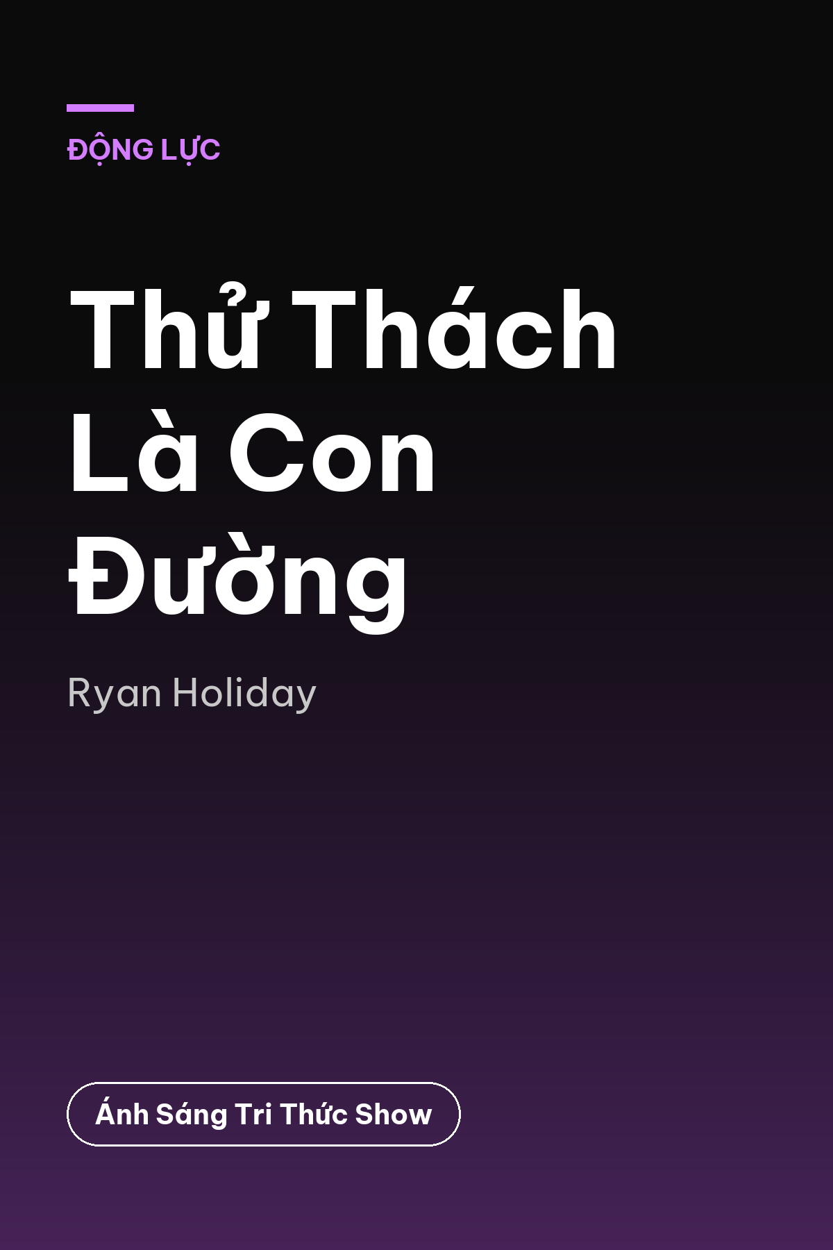 Thử Thách Là Con Đường