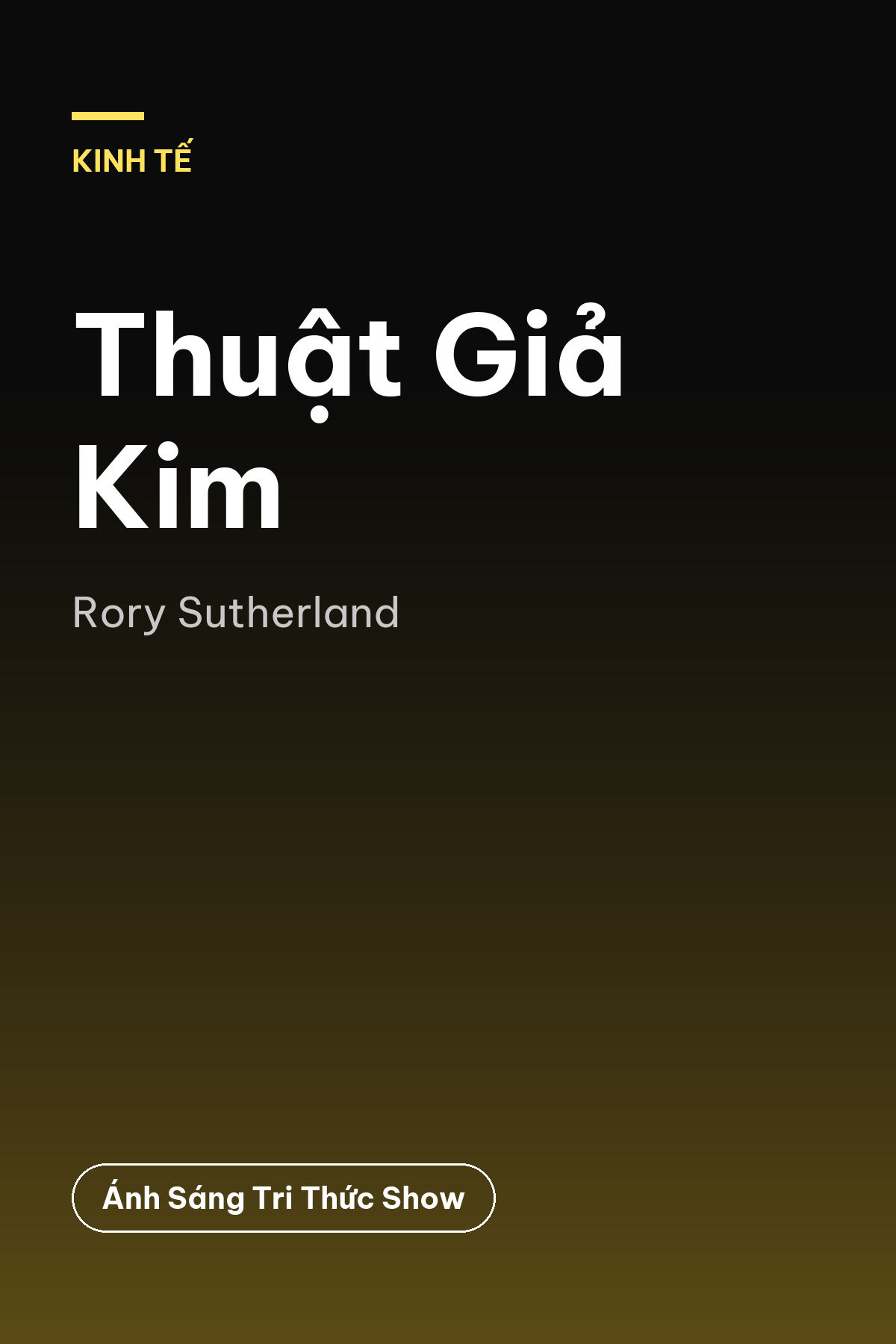 Thuật Giả Kim — podcast bình luận sách