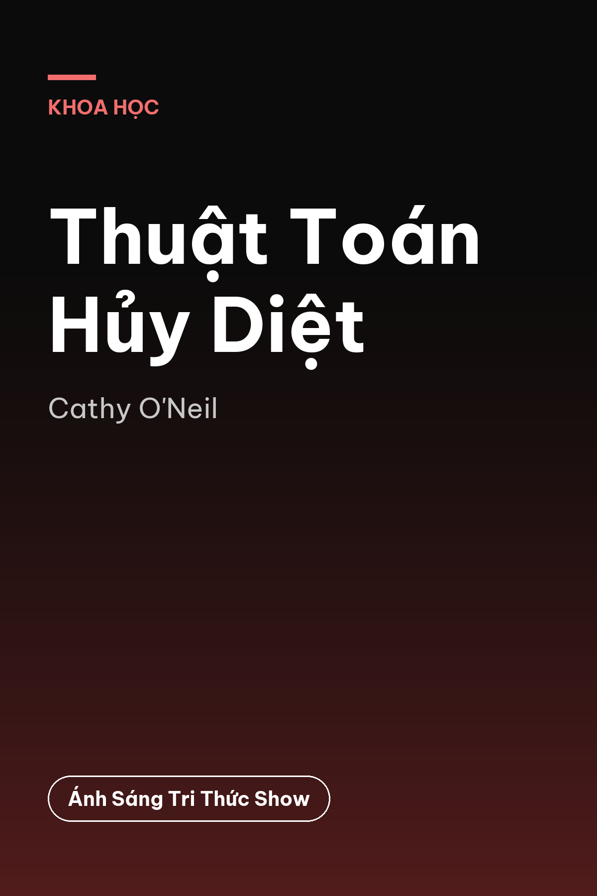 Thuật Toán Hủy Diệt