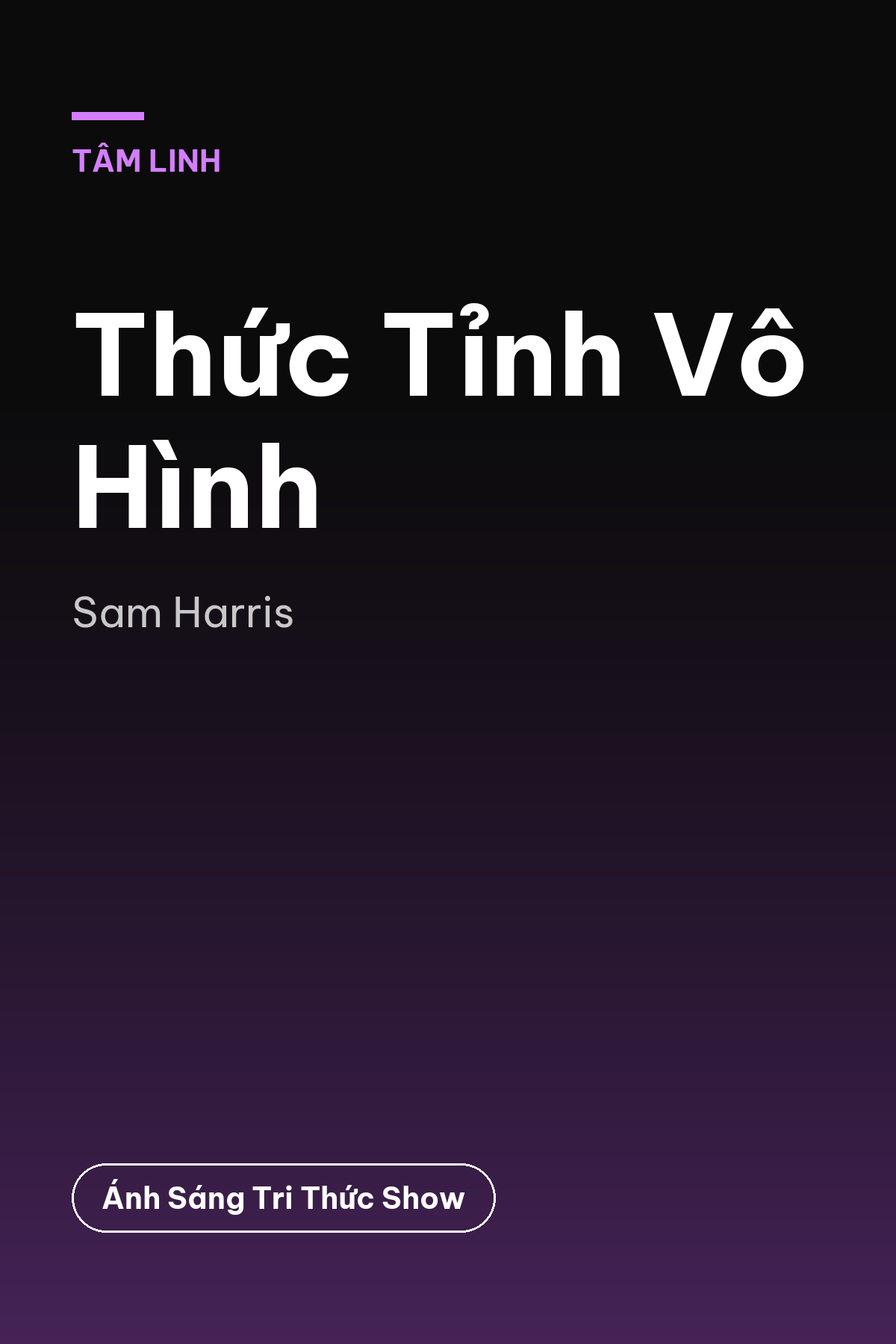 Thức Tỉnh Vô Hình
