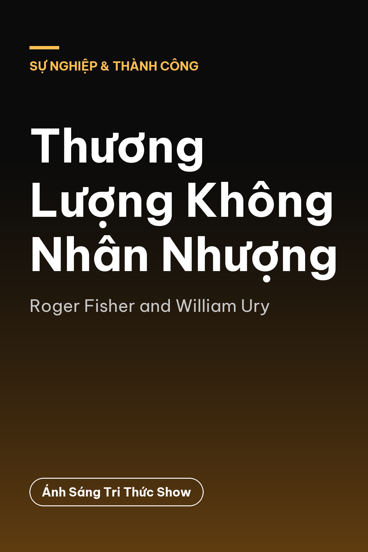 Thương Lượng Không Nhân Nhượng — podcast bình luận sách