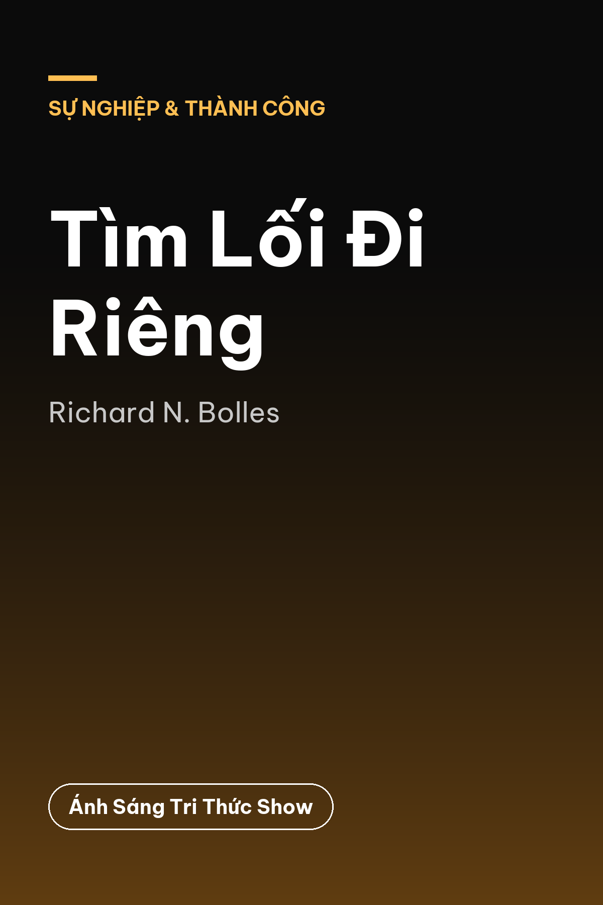 Tìm Lối Đi Riêng