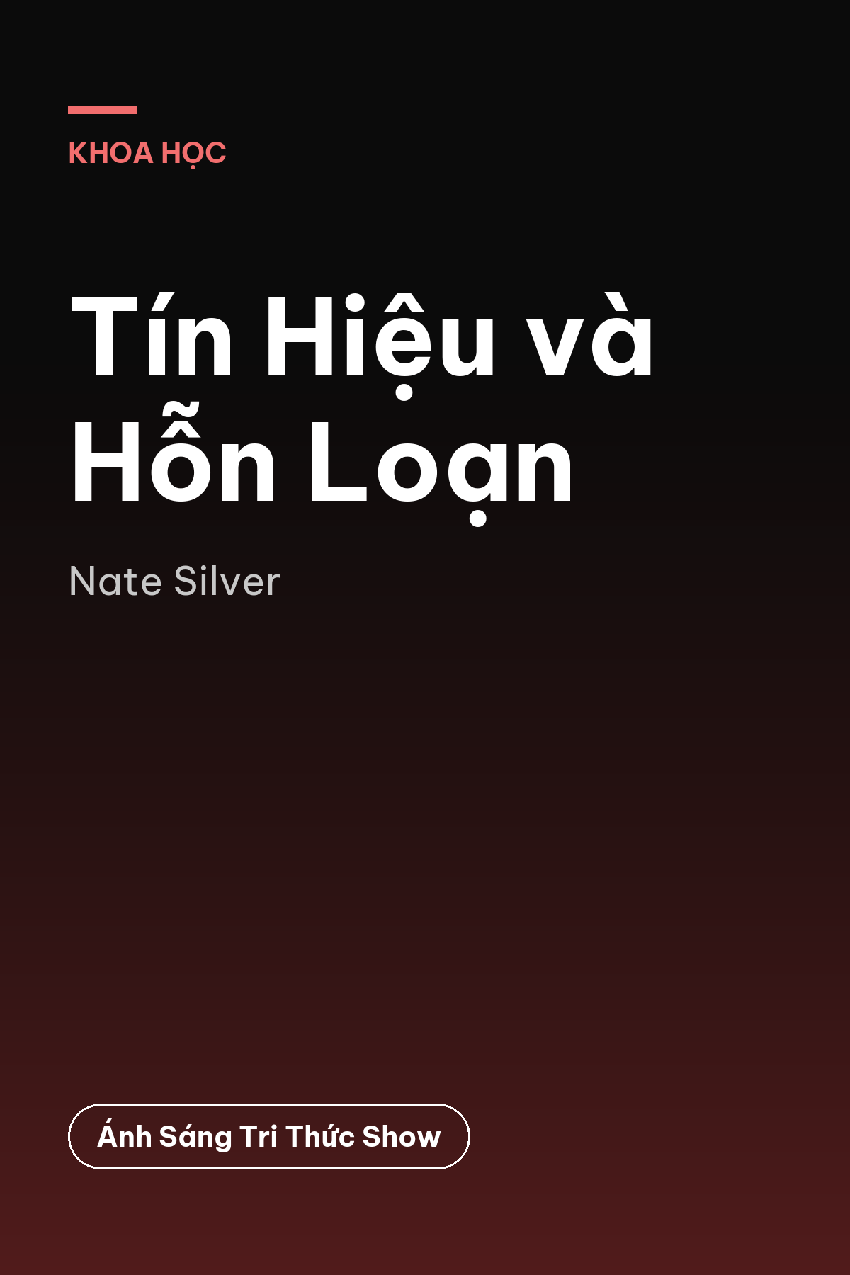 Tín Hiệu và Hỗn Loạn