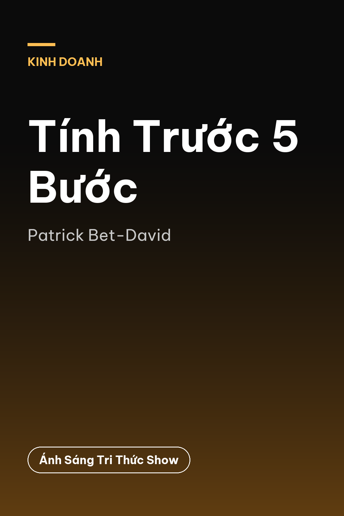 Tính Trước 5 Bước