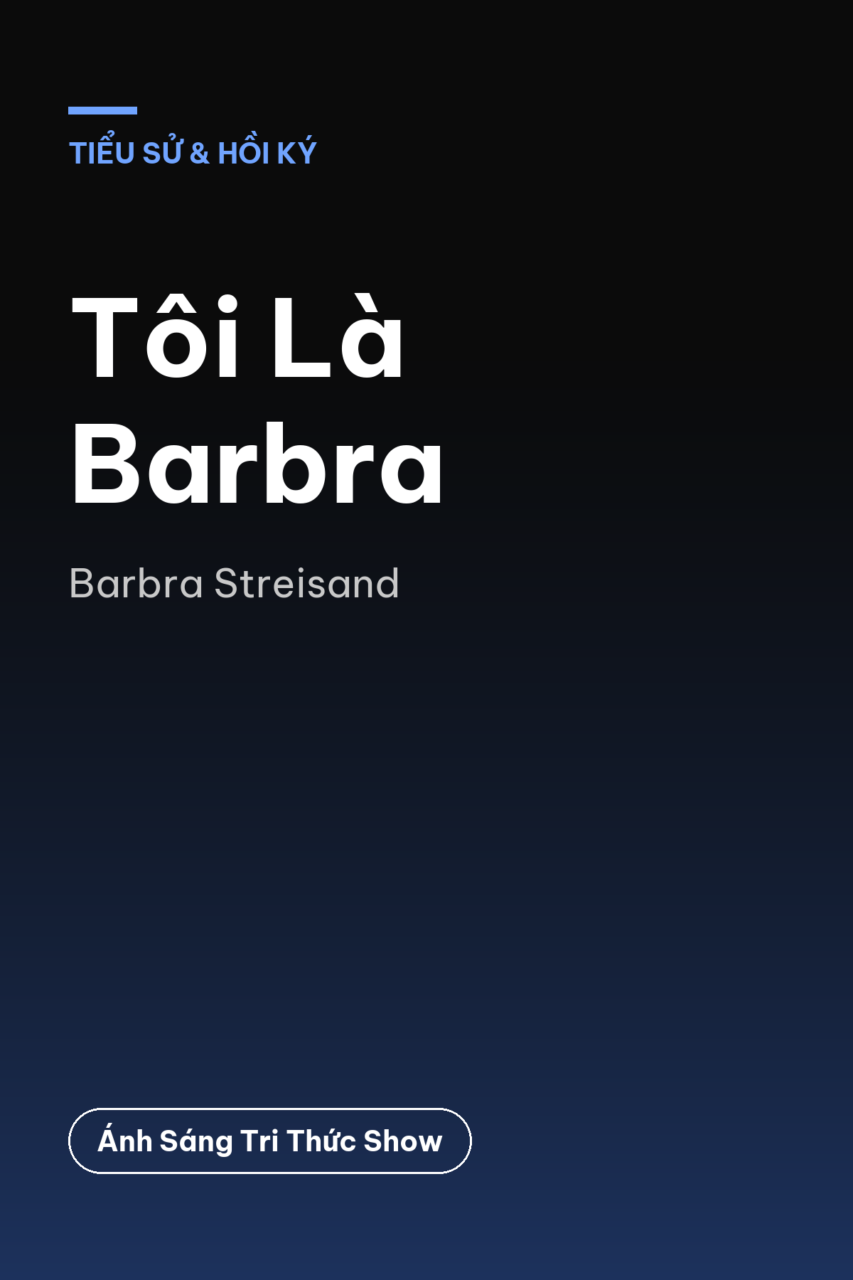 Tôi Là Barbra — podcast bình luận sách