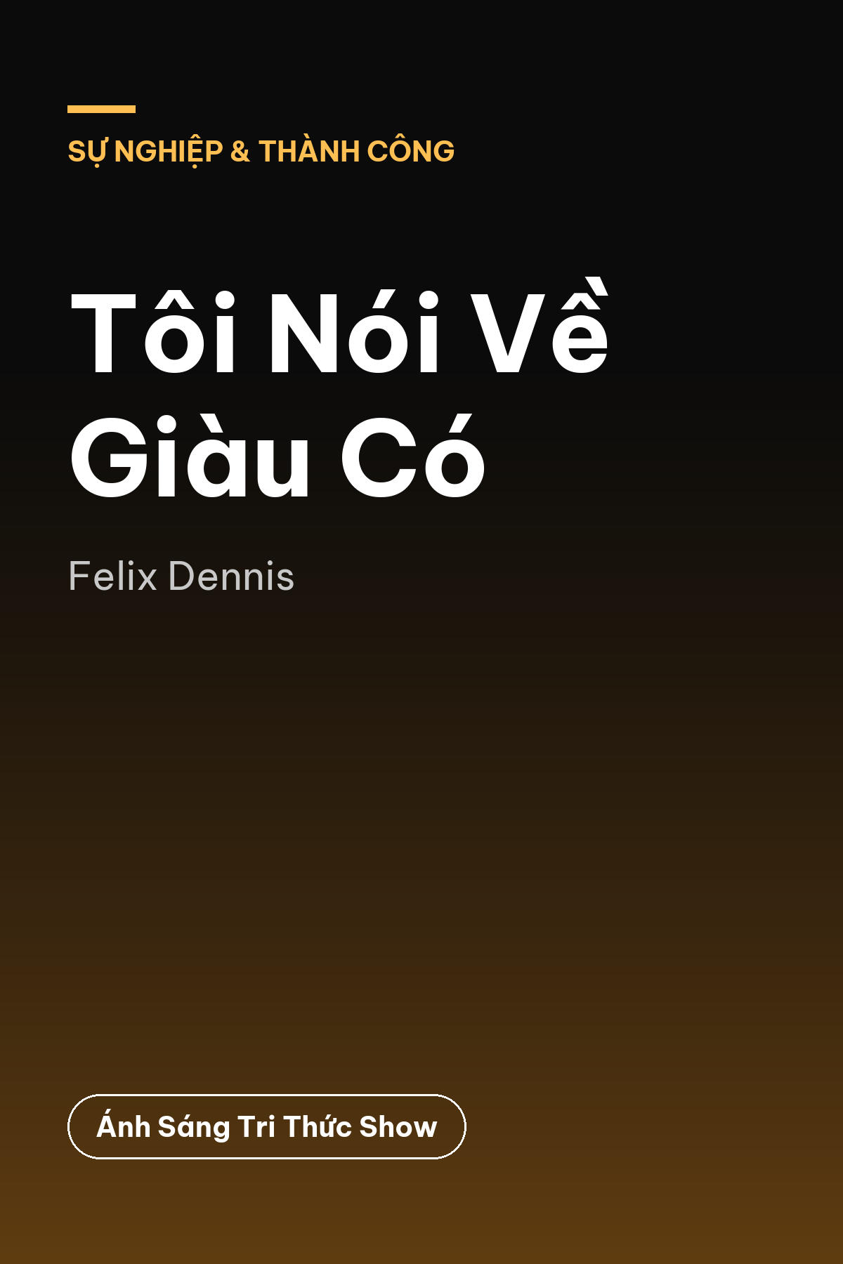 Tôi Nói Về Giàu Có — podcast bình luận sách