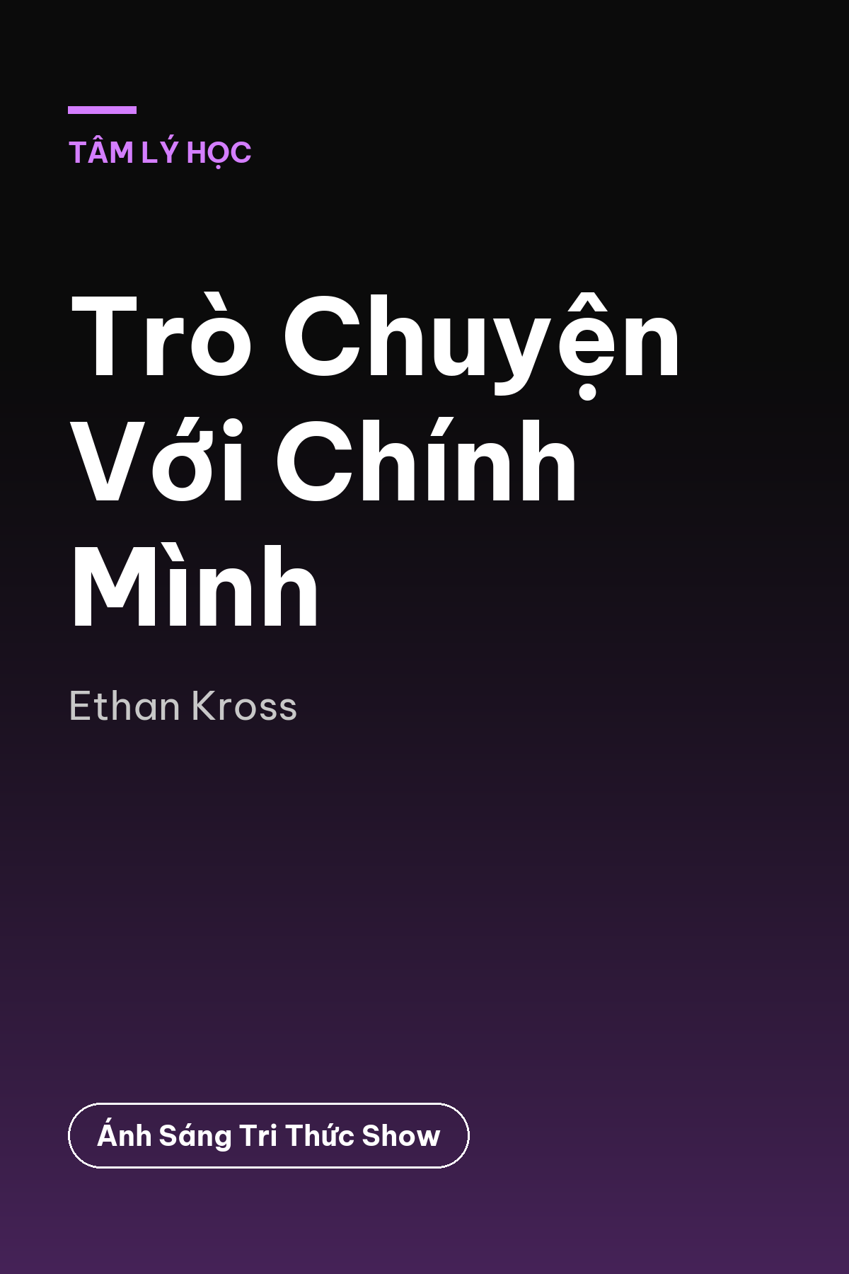 Trò Chuyện Với Chính Mình — podcast bình luận sách