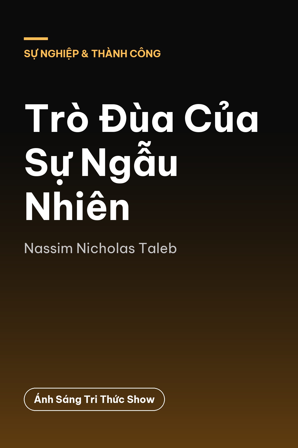 Trò Đùa Của Sự Ngẫu Nhiên — podcast bình luận sách