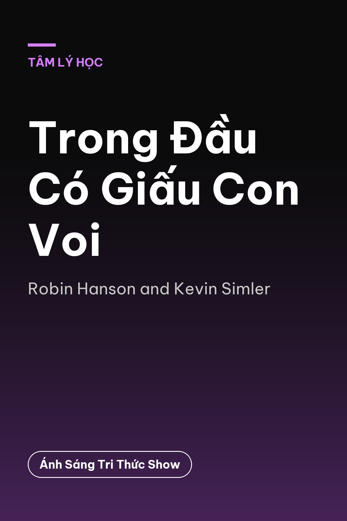 Trong Đầu Có Giấu Con Voi — podcast bình luận sách