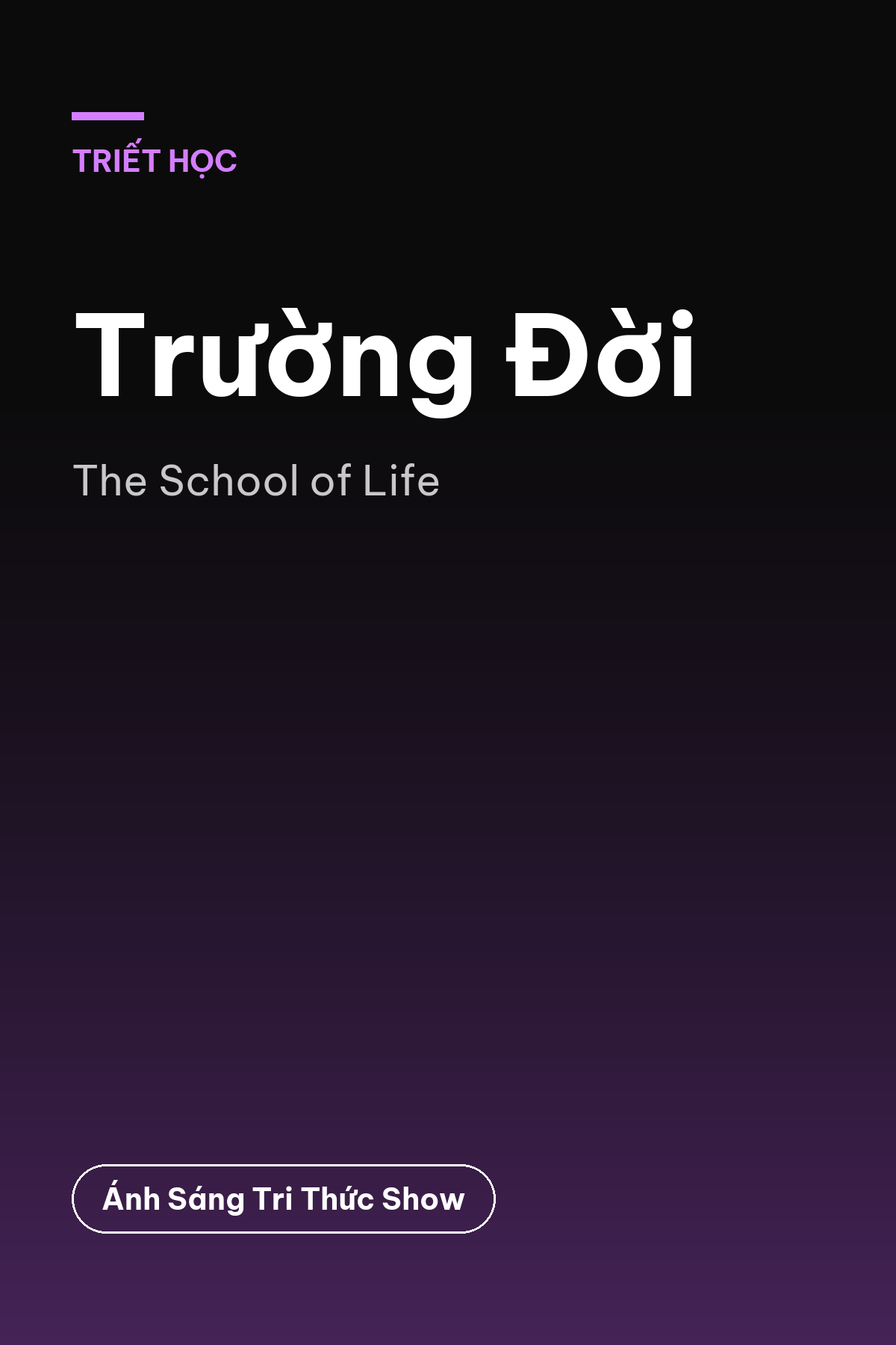 Trường Đời — podcast bình luận sách