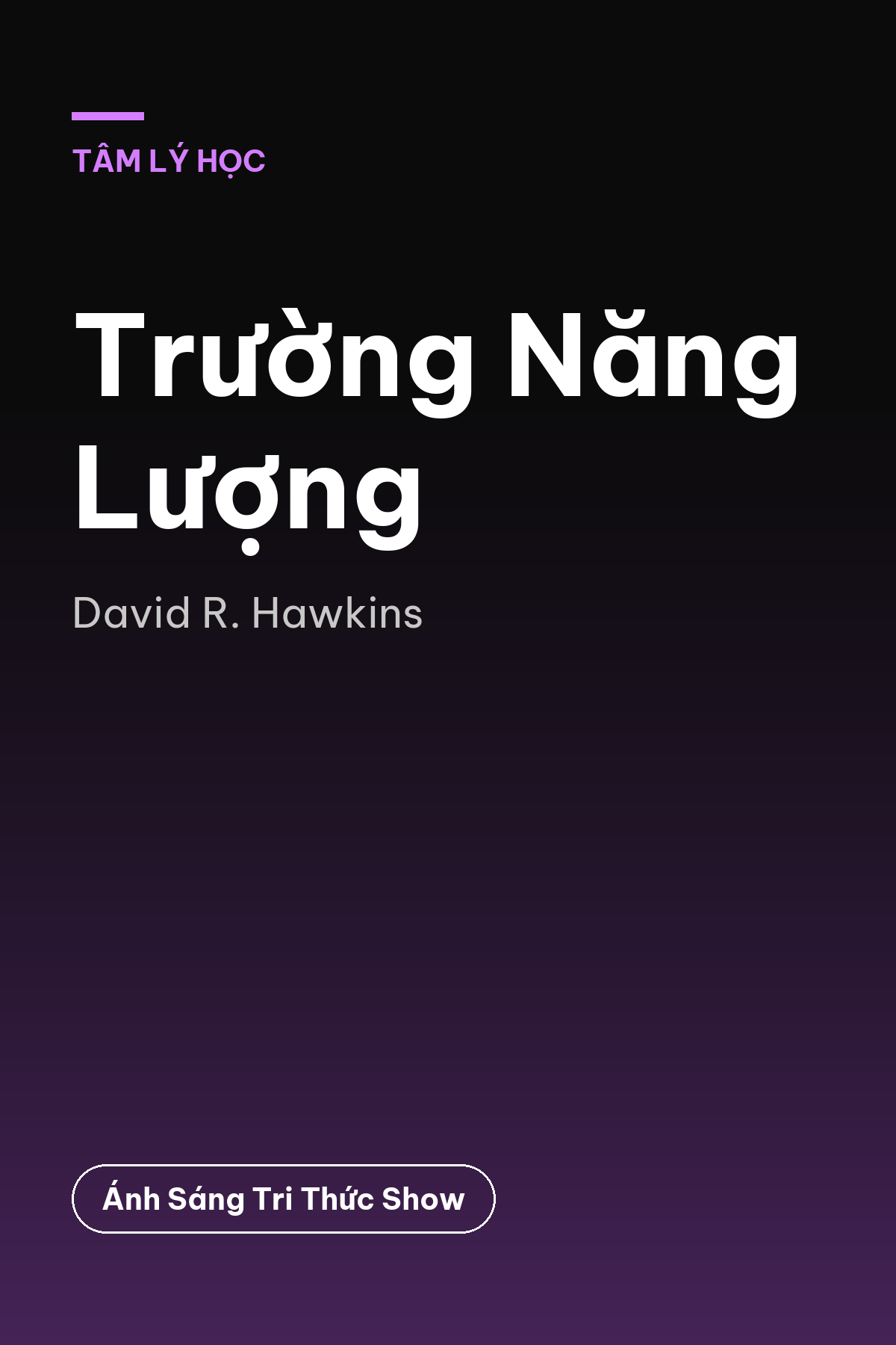 Trường Năng Lượng — podcast bình luận sách