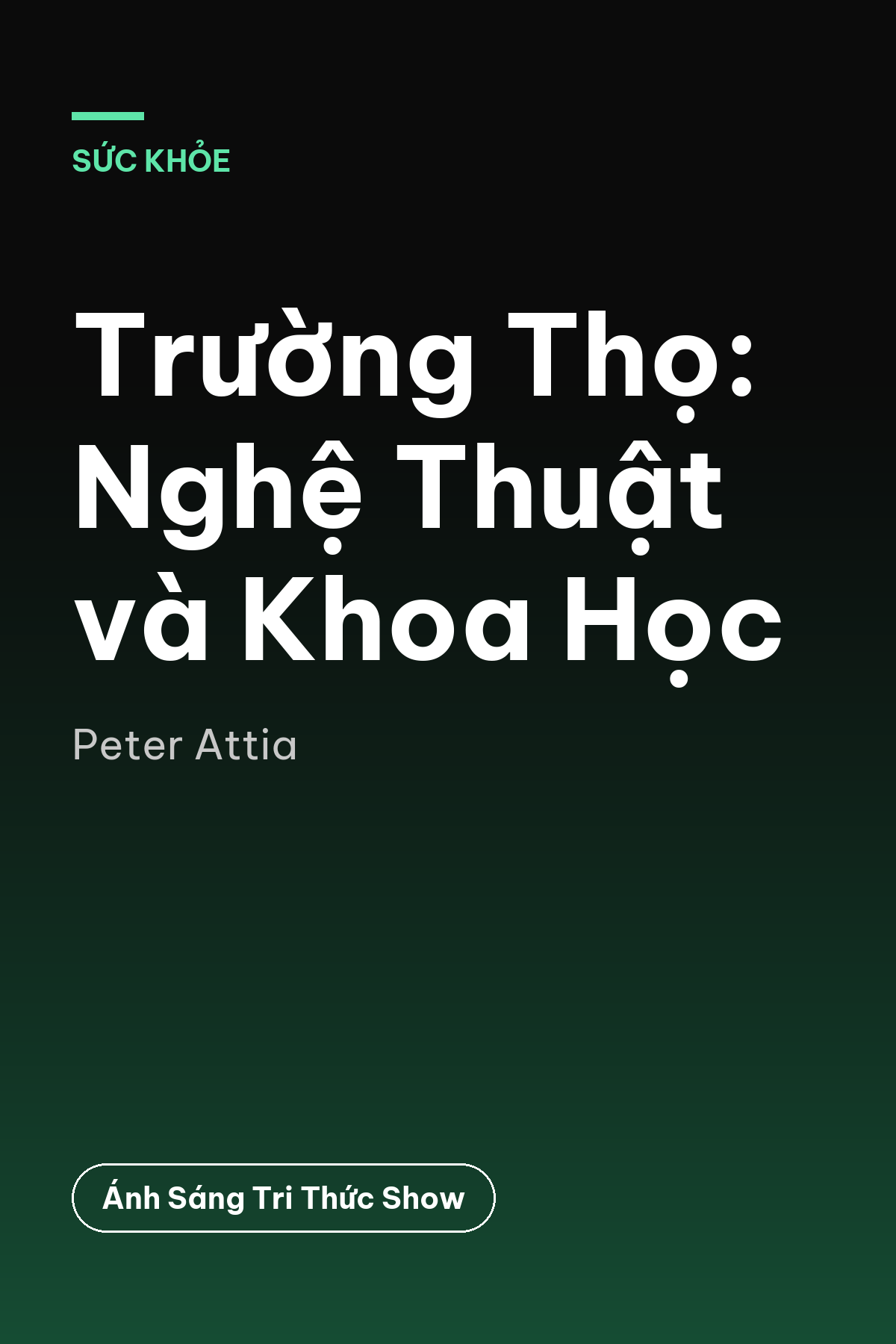 Trường Thọ: Nghệ Thuật và Khoa Học