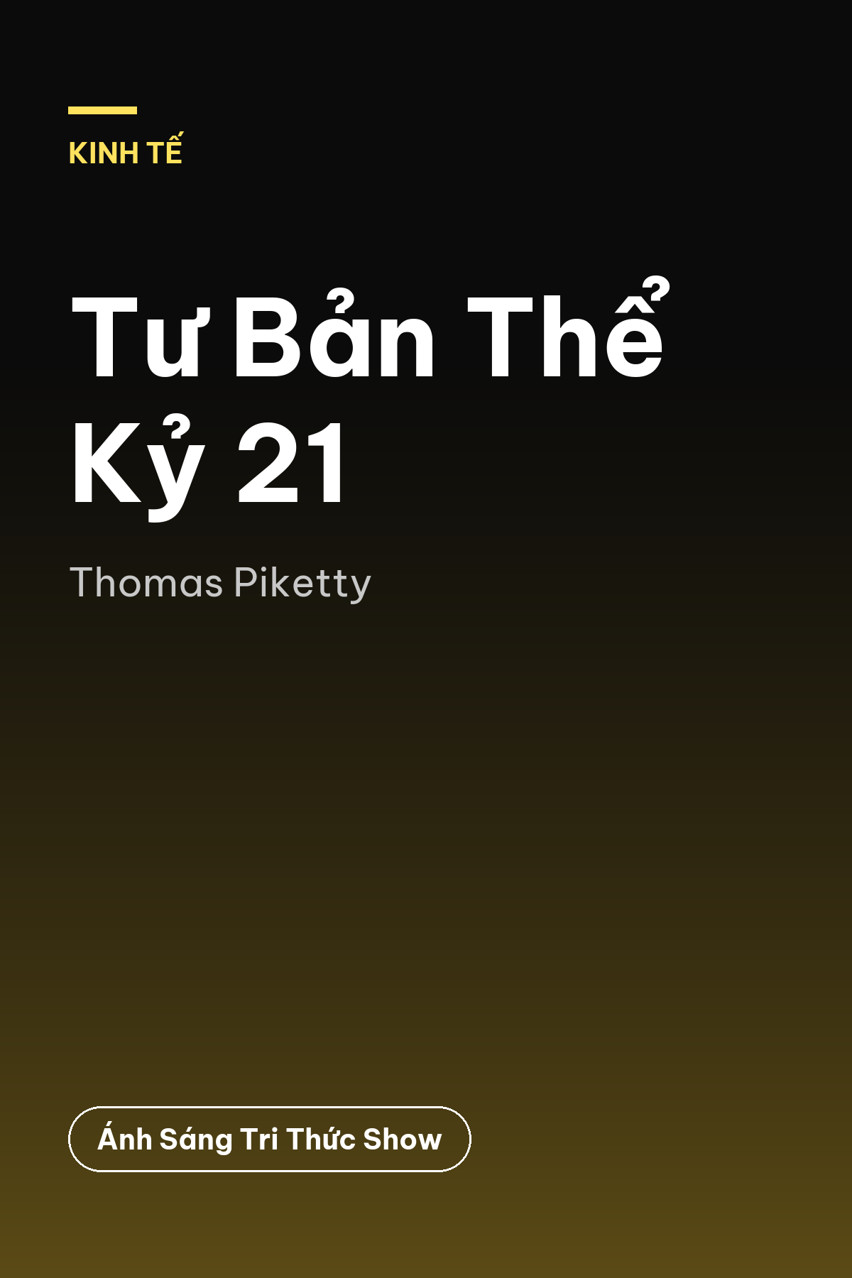 Tư Bản Thể Kỷ 21