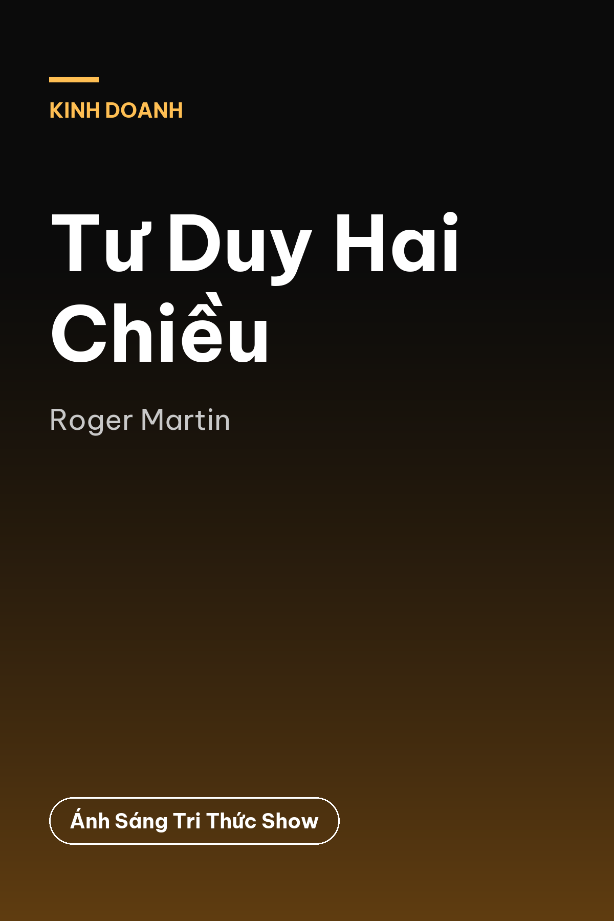 Tư Duy Hai Chiều — podcast bình luận sách