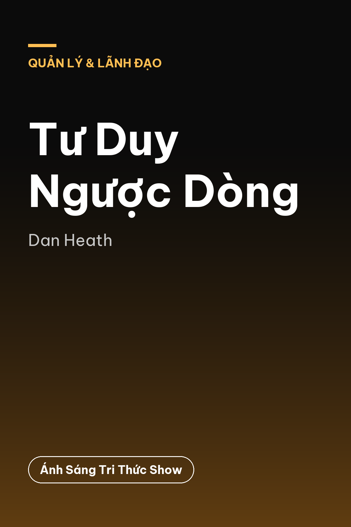 Tư Duy Ngược Dòng