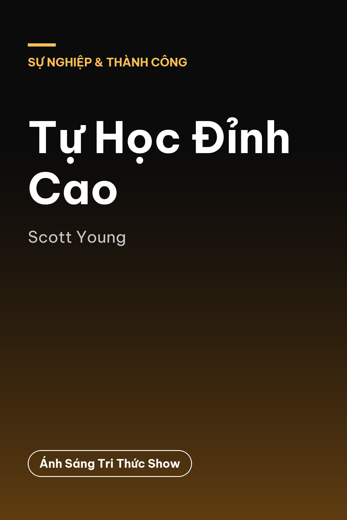 Tự Học Đỉnh Cao — podcast bình luận sách