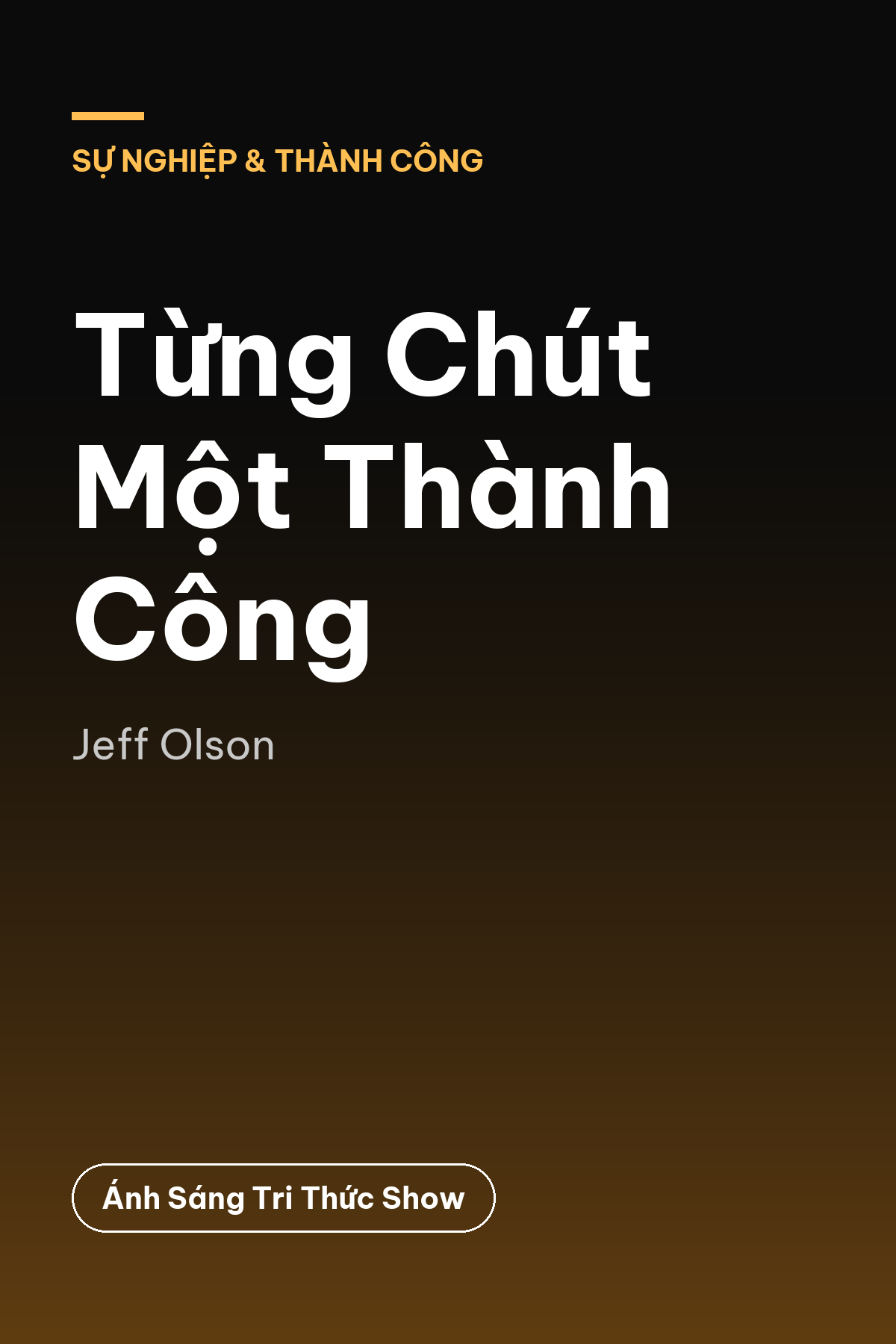 Từng Chút Một Thành Công