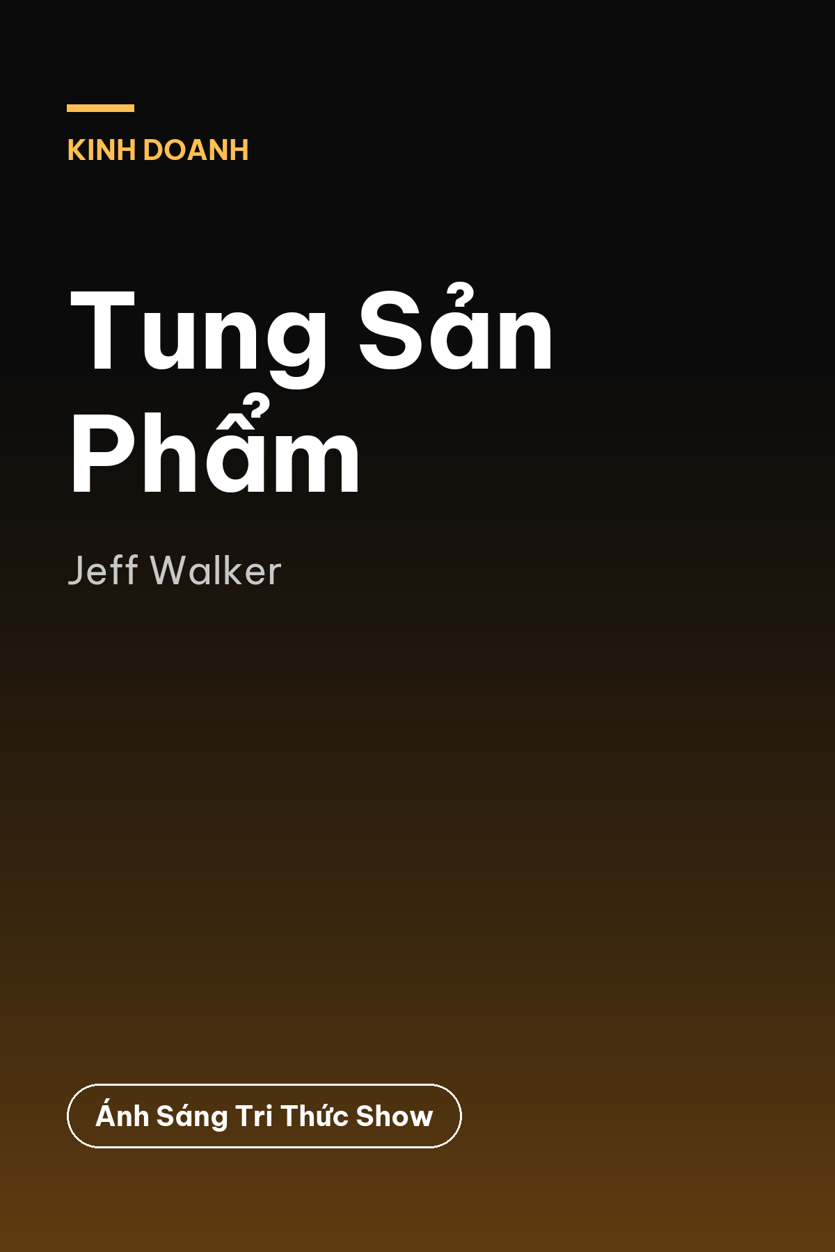 Tung Sản Phẩm — podcast bình luận sách