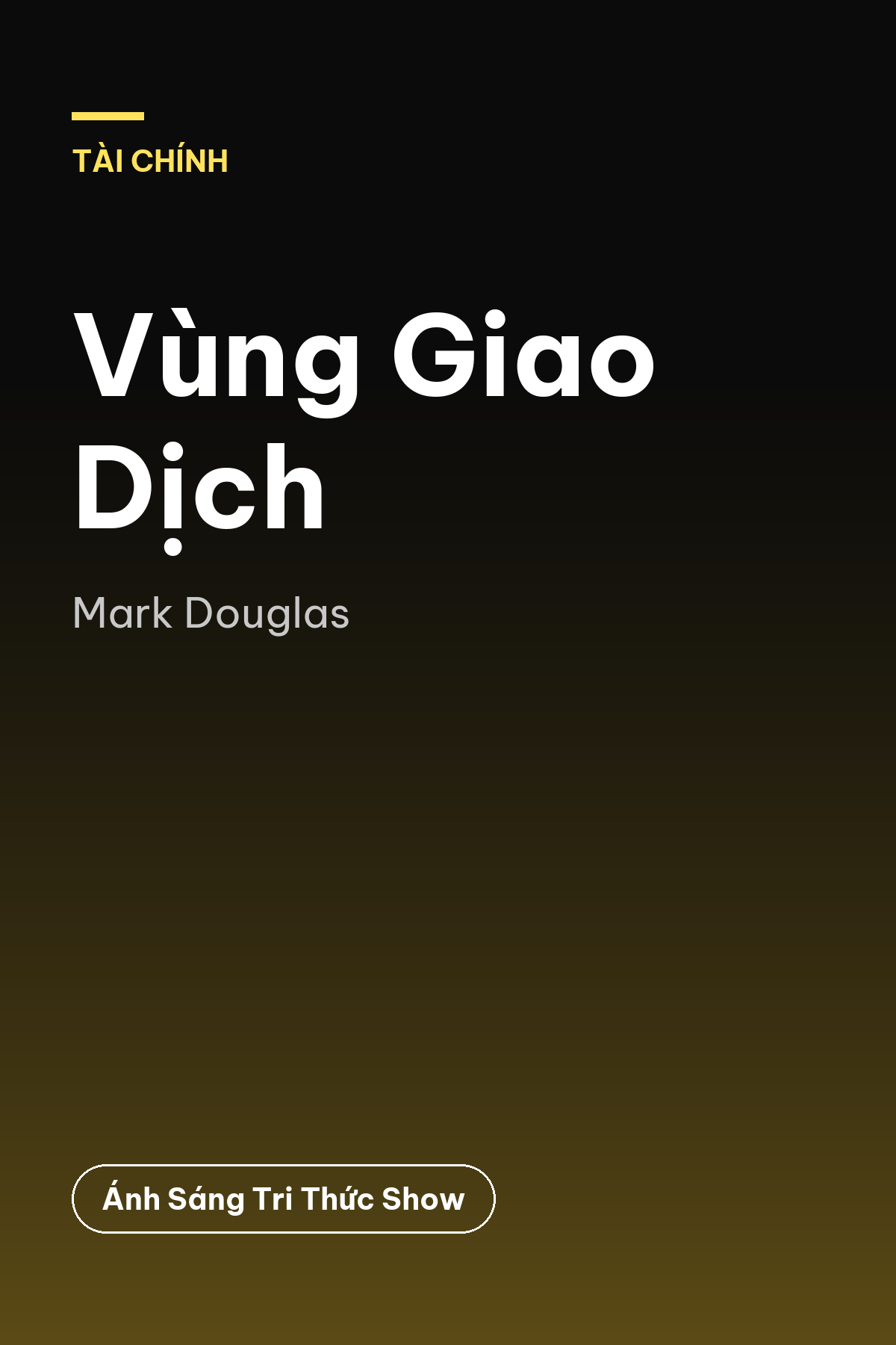 Vùng Giao Dịch