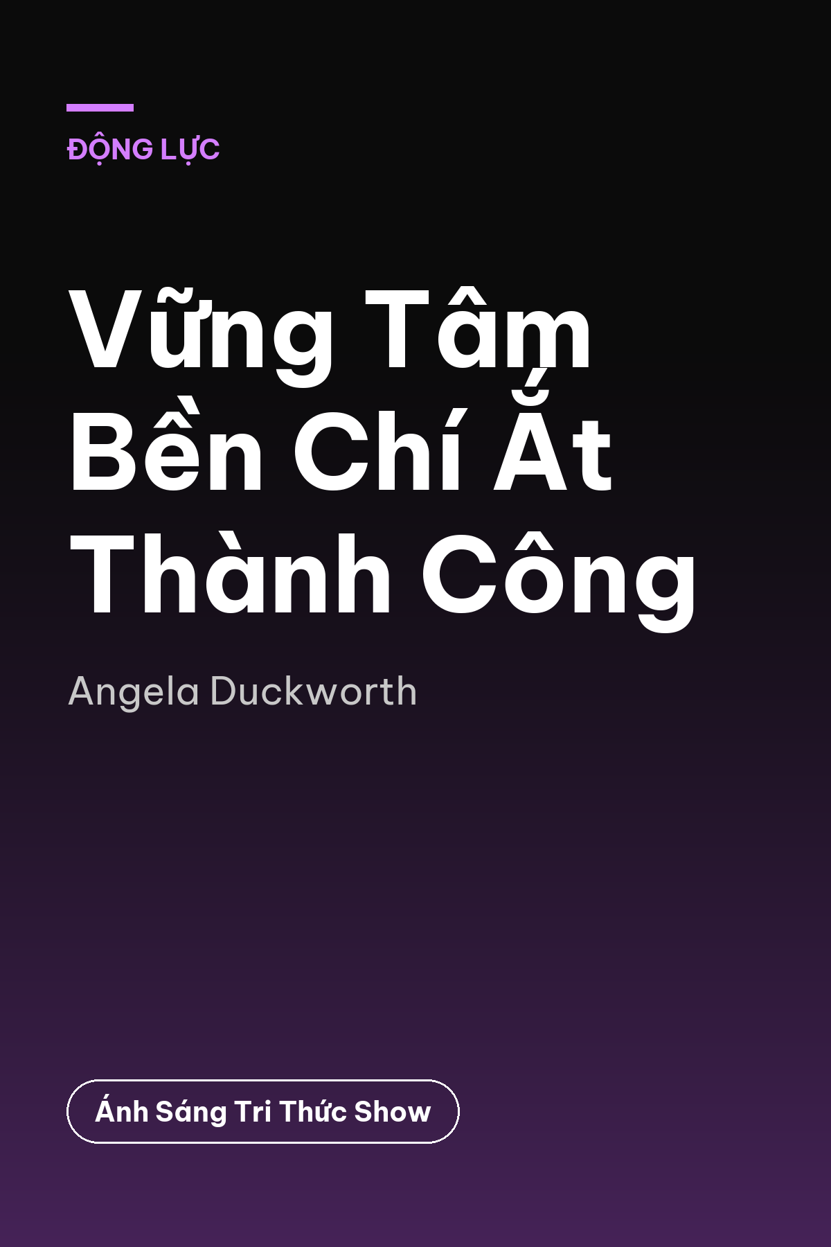 Vững Tâm Bền Chí Ắt Thành Công
