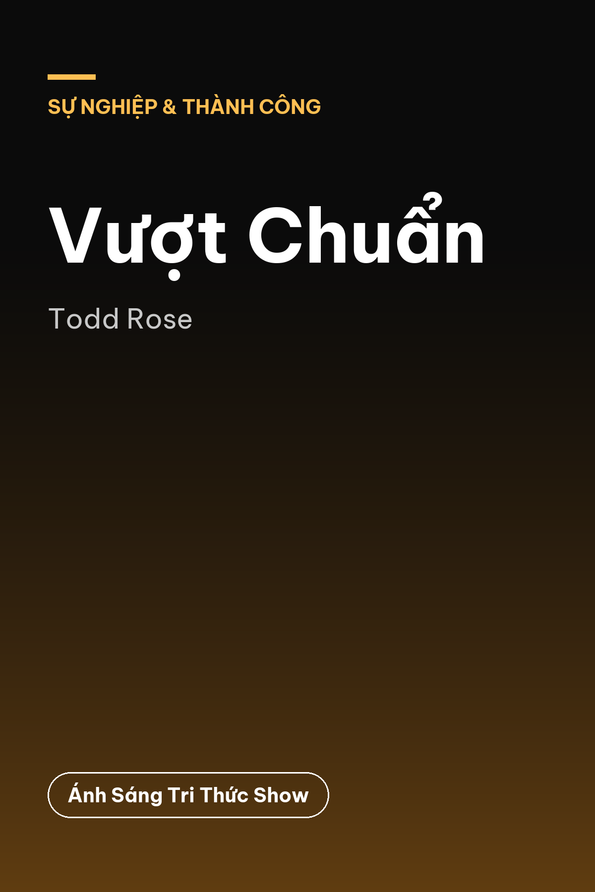 Vượt Chuẩn — podcast bình luận sách