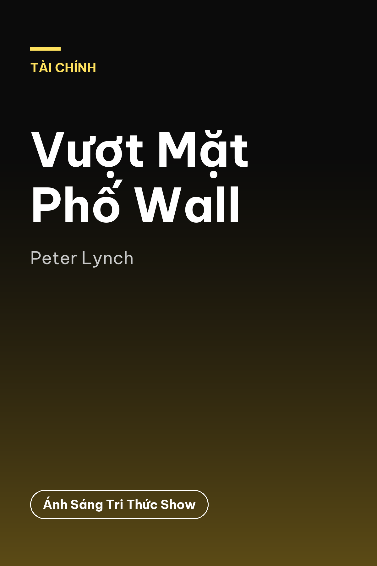 Vượt Mặt Phố Wall